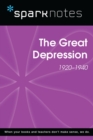 The Great Depression (1920-1940) (SparkNotes History Note) - eBook