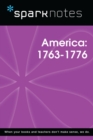 Pre-Revolutionary America (1763-1776) (SparkNotes History Note) - eBook