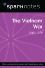 The Vietnam War (1945-1975) (SparkNotes History Note) - eBook