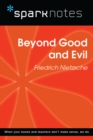 Beyond Good and Evil (SparkNotes Philosophy Guide) - eBook