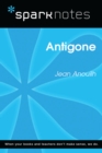 Antigone (SparkNotes Literature Guide) - eBook