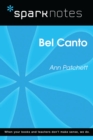 Bel Canto (SparkNotes Literature Guide) - eBook