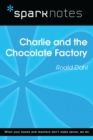 Charlie and the Chocolate Factory (SparkNotes Literature Guide) - eBook