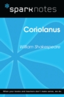 Coriolanus (SparkNotes Literature Guide) - eBook