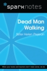 Dead Man Walking (SparkNotes Literature Guide) - eBook