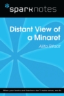 Distant View of a Minaret (SparkNotes Literature Guide) - eBook