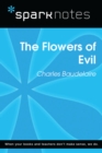 The Flowers of Evil (SparkNotes Literature Guide) - eBook