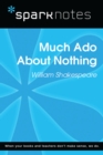Much Ado About Nothing (SparkNotes Literature Guide) - eBook