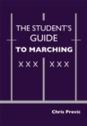 The Student's Guide to Marching - eBook