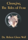 Changing the Tides of Fear - eBook