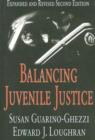 Balancing Juvenile Justice - Book