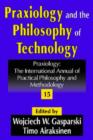 Praxiology and the Philosophy of Technology - Book