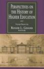 Perspectives on the History of Higher Education : Volume 26, 2007 - Book
