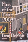 First of the Year: 2008 : Volume I - Book