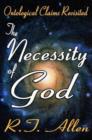 The necessity of God : Ontological Claims Revisited - Book