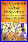Sign Crossroads in Global Perspective : Semiotics and Responsibilities - Book