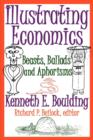 Illustrating Economics : Beasts, Ballads and Aphorisms - Book