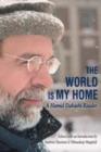 The World is My Home : A Hamid Dabashi Reader - Book