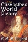 The Elizabethan World Picture - Book