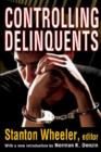 Controlling Delinquents - Book