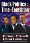 Black Politics in a Time of Transition - Book