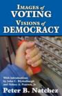 Images of Voting/Visions of Democracy - Book