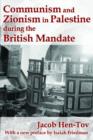 Communism and Zionism in Palestine during the British Mandate - Book