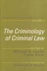 The Criminology of Criminal Law - Book