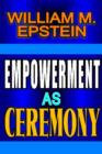 Empowerment as Ceremony - Book