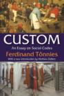 Custom : An Essay on Social Codes - Book