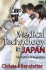 Medical Technology in Japan : The Politics of Regulation - Book