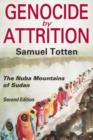 Genocide by Attrition : The Nuba Mountains of Sudan - Book