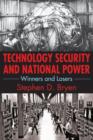 Technology Security and National Power : Winners and Losers - Book