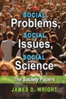 Social Problems, Social Issues, Social Science : The Society Papers - Book