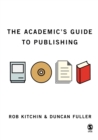 The Academic's Guide to Publishing - Book