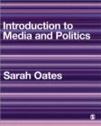 Introduction to Media and Politics - Book