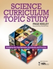 Science Curriculum Topic Study : Bridging the Gap Between Standards and Practice - Book