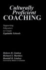 Culturally Proficient Coaching : Supporting Educators to Create Equitable Schools - Book