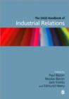 The SAGE Handbook of Industrial Relations - Book
