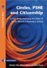 Circles, PSHE and Citizenship : Assessing the Value of Circle Time in Secondary School - Book