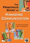 The Principal's Guide to Managing Communication - Book