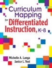 Curriculum Mapping for Differentiated Instruction,  K-8 - Book