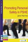 Promoting Personal Safety in PSHE - Book