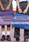 Learning and Teaching in the Primary Classroom - Book