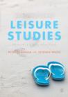 An Introduction to Leisure Studies : Principles and Practice - Book