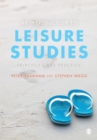 An Introduction to Leisure Studies : Principles and Practice - Book