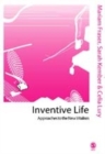 Inventive Life : Approaches to the New Vitalism - Book