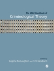 The SAGE Handbook of Criminological Theory - Book