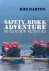 Safety, Risk and Adventure in Outdoor Activities - Book