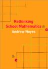 Rethinking School Mathematics - Book